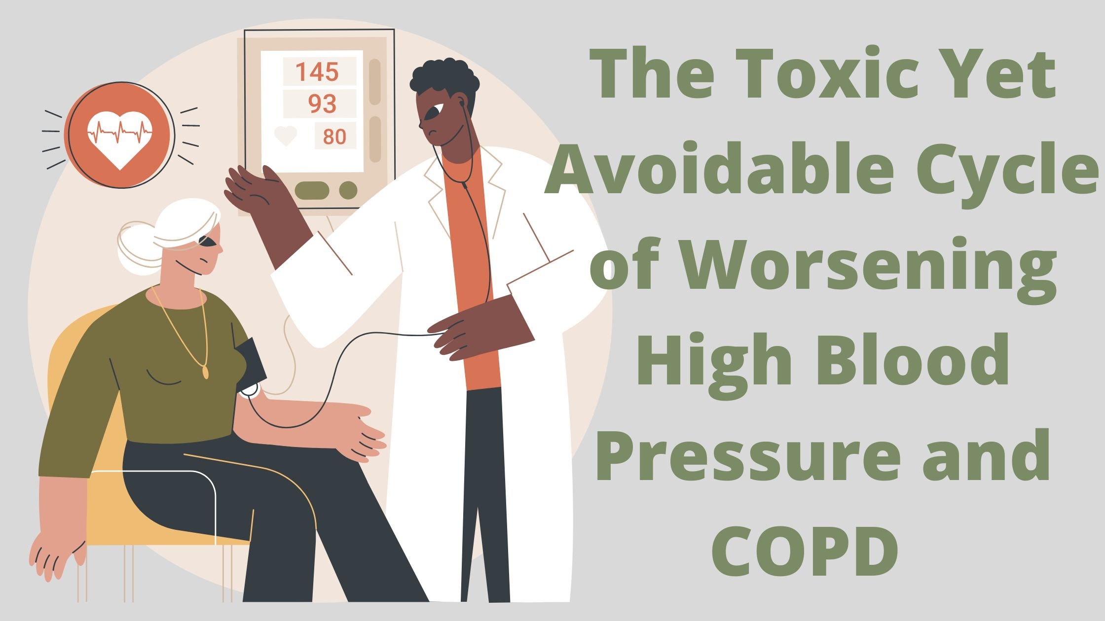 The Toxic Yet Avoidable Cycle of Worsening High Blood Pressure and COPD